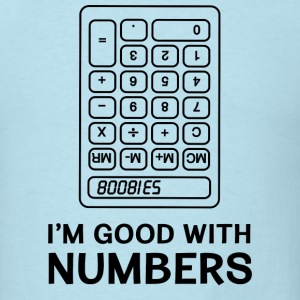 boobies-i-m-good-with-numbers-t-shirts-men-s-t-shirt